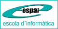 Espai - Escola Professional d`Aplicacions Informàtiques Espai - Escola Professional d`Aplicacions Informàtiques